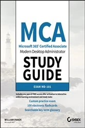 Book cover of MCA Modern Desktop Administrator Study Guide by William Panek