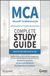 Book cover of MCA Windows Server Hybrid Administrator Complete Study Guide with 400 Practice Test Questions by William Panek