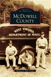Book cover of McDowell County by William R. “Bill” Archer