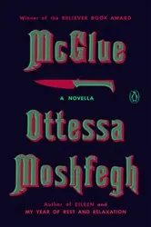 Book cover of McGlue by Ottessa Moshfegh
