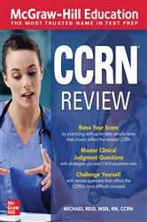 Book cover of McGraw-Hill Education CCRN Review by Michael Reid