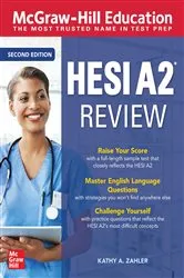 Book cover of McGraw-Hill Education HESI A2 Review, Second Edition (2nd ed.) by Kathy A. Zahler