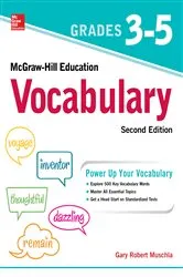 Book cover of McGraw-Hill Education Vocabulary Grades 3-5, Second Edition (2nd ed.) by Gary Robert Muschla