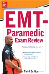 Book cover of McGraw-Hill Education's EMT-Paramedic Exam Review, Third Edition (3rd ed.) by Peter A. DiPrima