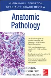 Book cover of McGraw-Hill Specialty Board Review Anatomic Pathology by Deepa Patil