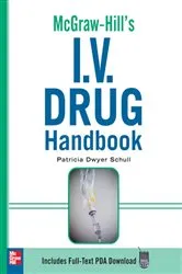 Book cover of McGraw-Hill's I.V. Drug Handbook by Patricia Dwyer Schull