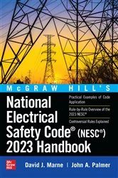 Book cover of McGraw Hill's National Electrical Safety Code (NESC) 2023 Handbook by David J. Marne