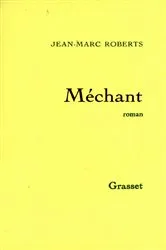 Book cover of Méchant by Jean-Marc Roberts