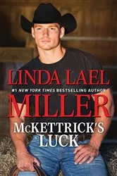 Book cover of McKettrick's Luck by Linda Lael Miller