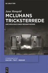 Book cover of McLuhans Tricksterrede by Jana Mangold