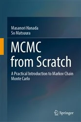 Book cover of MCMC from Scratch by Masanori Hanada