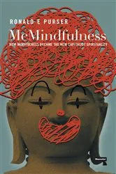 Book cover of McMindfulness by Ronald Purser