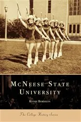 Book cover of McNeese State University by Kathie Bordelon