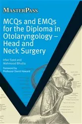 Book cover of MCQs and EMQs for the Diploma in Otolaryngology by Irfan Syed