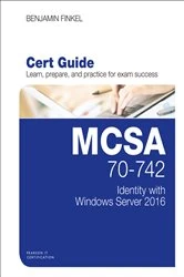 Book cover of MCSA 70-742 Identity with Windows Server 2016 uCertify Labs Access Card by Benjamin Finkel