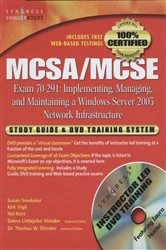 Book cover of MCSA/MCSE Implementing, Managing, and Maintaining a Microsoft Windows Server 2003 Network Infrastructure (Exam 70-291) by Syngress