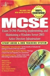 Book cover of MCSE Planning, Implementing, and Maintaining a Microsoft Windows Server 2003 Active Directory Infrastructure (Exam 70-294) by Syngress