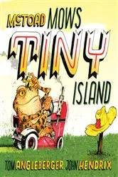 Book cover of McToad Mows Tiny Island by Tom Angleberger