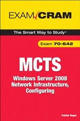 Book cover of MCTS 70-642 Exam Cram by Patrick Regan