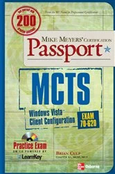 Book cover of MCTS Windows Vista Client Configuration Passport (Exam 70-620) (2nd ed.) by Brian Culp