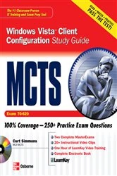 Book cover of MCTS Windows Vista Client Configuration Study Guide (Exam 70-620) (2nd ed.) by Curt Simmons