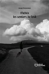 Book cover of Médéa les sentiers de l'exil by Georges Bonnemaison