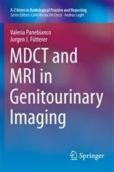 Book cover of MDCT and MRI in Genitourinary Imaging by Valeria Panebianco