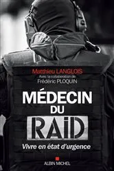 Book cover of Médecin du RAID by Unknown