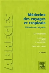 Book cover of Médecine des voyages et tropicale (3rd ed.) by Olivier Bouchaud