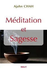Book cover of Méditation et sagesse by Ajahn Chah