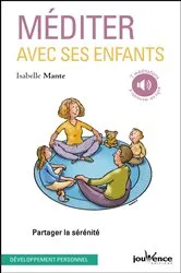 Book cover of Méditer avec ses enfants by Isabelle Mante