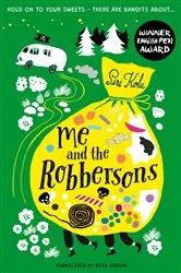 Book cover of Me and the Robbersons by Siri Kolu