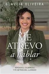 Book cover of Me atrevo a hablar by Glaucia Oliveira