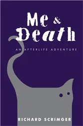 Book cover of Me & Death by Richard Scrimger