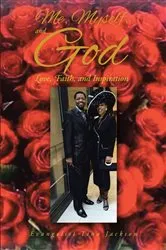 Book cover of Me, Myself, and God by Evangelist Tina Jackson