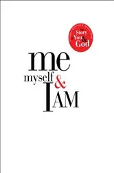 Book cover of Me, Myself, and I AM by Matthew Peters