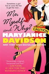 Book cover of Me, Myself and Why? by MaryJanice Davidson