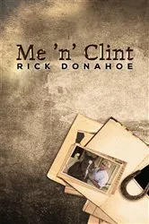 Book cover of Me ’n’ Clint by Unknown