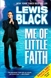 Book cover of Me of Little Faith by Lewis Black