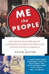 Book cover of Me the People by Kevin Bleyer