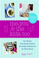 Book cover of Me, You & the Kids, Too by Renee Elliott