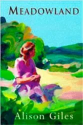 Book cover of Meadowland by Alison Giles