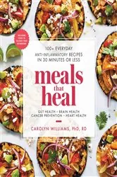 Book cover of Meals That Heal by Carolyn Williams