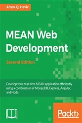 Book cover of MEAN Web Development (2nd ed.) by Amos Q. Haviv