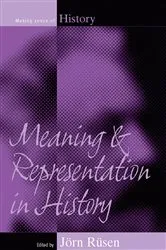 Book cover of Meaning and Representation in History by Jörn Rüsen