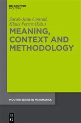 Book cover of Meaning, Context and Methodology by Sarah-Jane Conrad