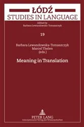 Book cover of Meaning in Translation by Barbara Lewandowska-Tomaszczyk