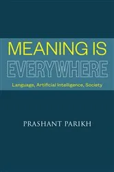 Book cover of Meaning Is Everywhere by Unknown