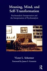 Book cover of Meaning, Mind, and Self-Transformation by Victor L. Schermer