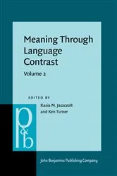 Book cover of Meaning Through Language Contrast by Unknown